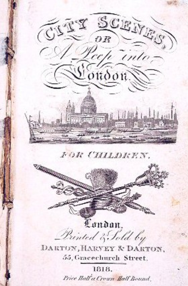 Altes Buch mit dem Titel "Stadtansichten oder ein Blick in London für Kinder" mit einer detaillierten Illustration eines pulsierenden Londoner Stadtbilds auf dem Cover.