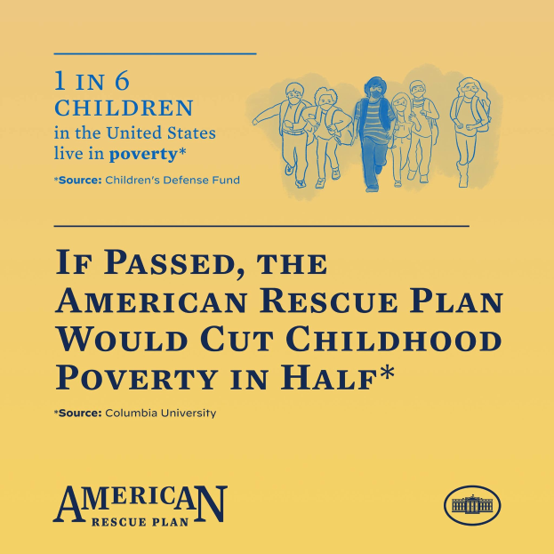 Plakat für den American Rescue Plan, mit dem Text, dass es die Kinderarmut in der Hälfte reduzieren würde, und einem Bild einer vielfältigen Gruppe von Menschen.