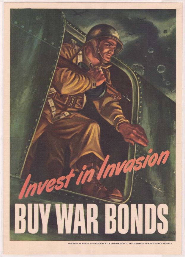 Plakat mit einem Soldaten in einem Helm und einer Militäruniform, der eine Waffe hält, mit der Aufschrift "Investiere in die Invasion, kaufe Kriegsanleihen" darüber, der eine entschlossene Miene zeigt.